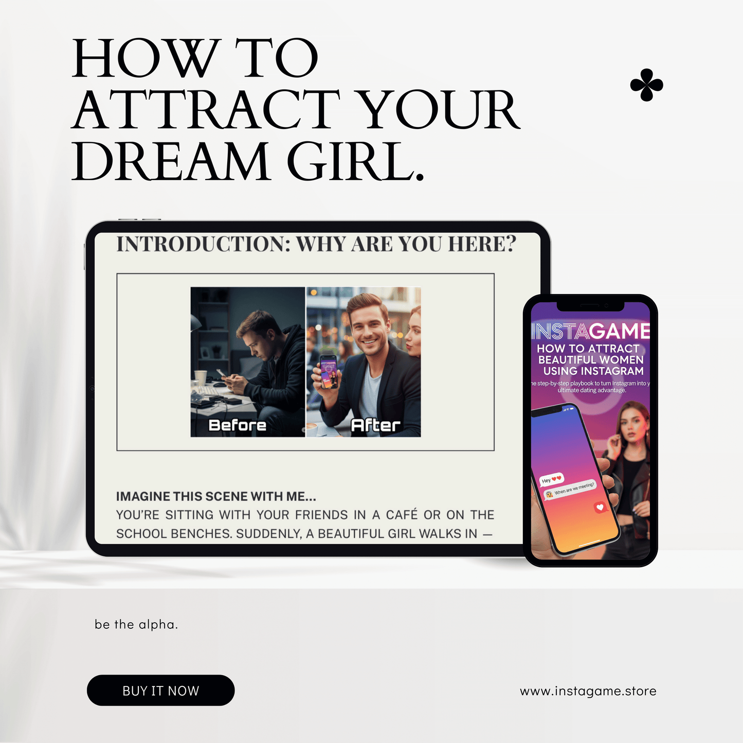 InstaGame: How to Attract Beautiful Women Using Instagram
