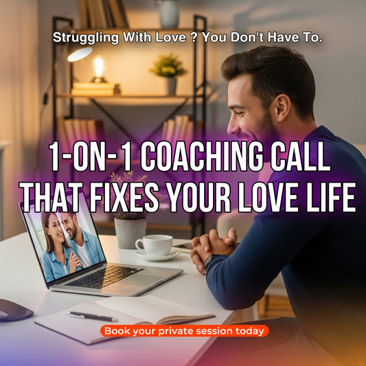 Transform Your Love Life with 1-on-1 Personalized Coaching